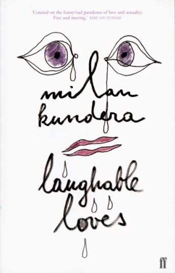 Laughable Loves Av Milan Kundera