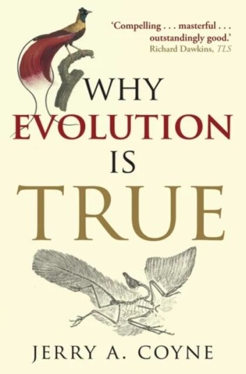 Why Evolution Is True Av Jerry A. (Professor Of Ecology & Evolution University Of Chicago) Coyne Why Evolution Is True Av Jerry A. (Professor Of Ecology & Evolution University Of Chicago) Coyne