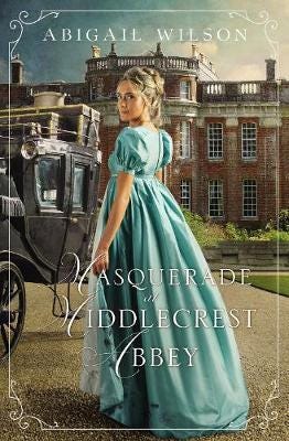 Masquerade At Middlecrest Abbey Av Abigail Wilson