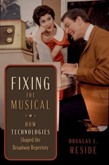 Fixing The Musical Av Douglas L. (Lewis And Dorothy Cullman Curator Lewis And Dorothy Cullman Curator The Billy Rose Theatre Division) Reside