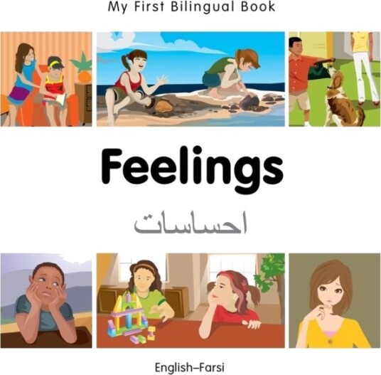 My First Bilingual Book Feelings Farsi english My First Bilingual Book Feelings Farsi english