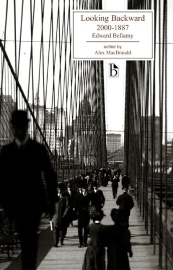 Looking Backward Av Edward Bellamy