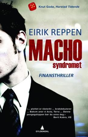 Gyldendal Norsk Forlag As Machosyndromet, Veldig pen bok / som ny