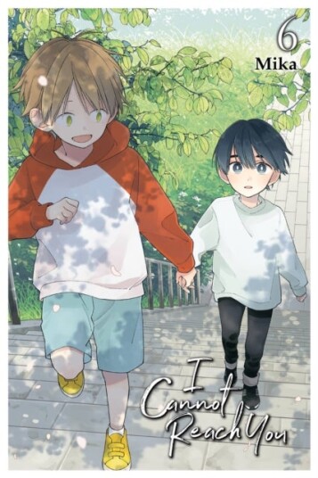 I Cannot Reach You Vol. 6