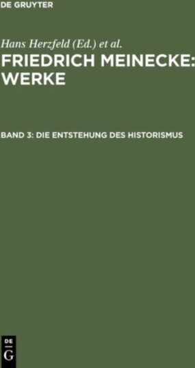 Die Entstehung des Historismus