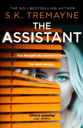 The Assistant Av S. K. Tremayne The Assistant Av S. K. Tremayne