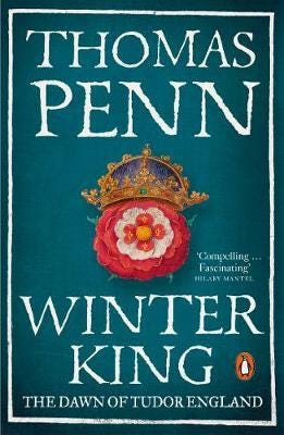 Winter King The Dawn of Tudor England Winter King The Dawn of Tudor England