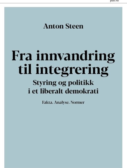 Fra innvandring til integrering Fra innvandring til integrering