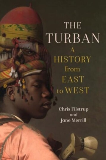 The Turban A History from East to West