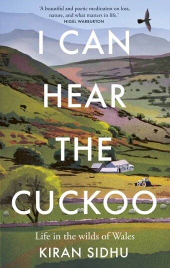I Can Hear The Cuckoo Av Kiran Sidhu