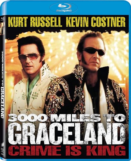 3,000 Miles To Graceland 3,000 Miles To Graceland