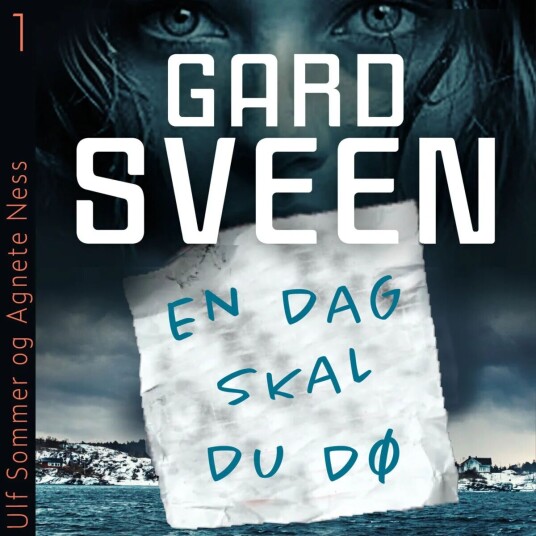 En Dag Skal Du Dø Av Gard Sveen