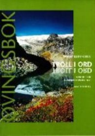 Troll i ord: øvingsbok med fasit og lærerveiledning Pent brukt bok