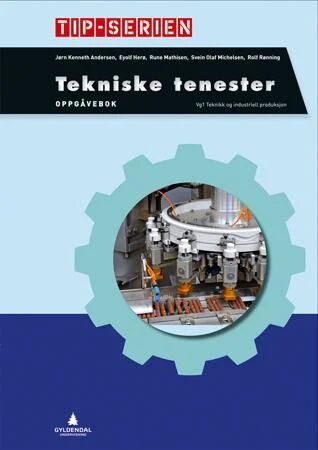 Tekniske Tjenester Av Jørn Kenneth Andersen, Eyolf Herø, Rune Mathisen, Rolf Rønning