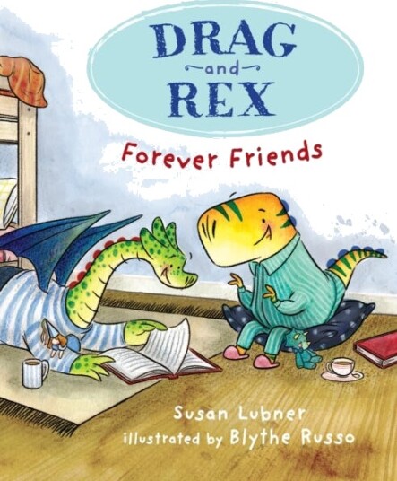 Drag And Rex 1: Forever Friends Av Susan Lubner