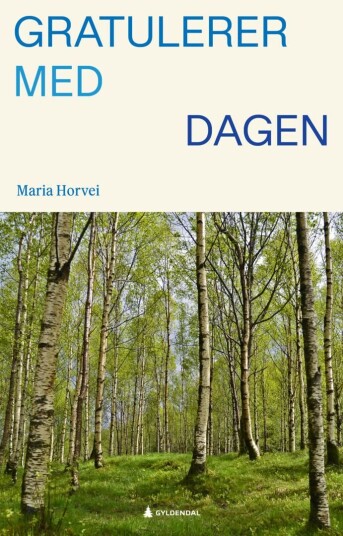 Gratulerer Med Dagen Av Maria Horvei