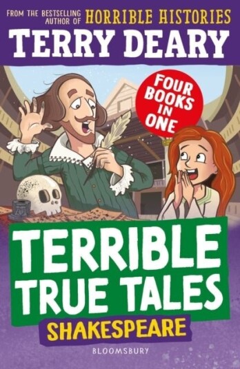 Terrible True Tales: Shakespeare Terrible True Tales: Shakespeare