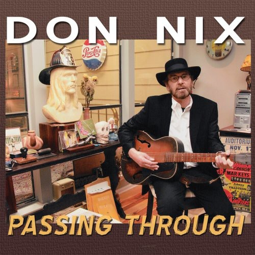 Don Nix Passing Through CD