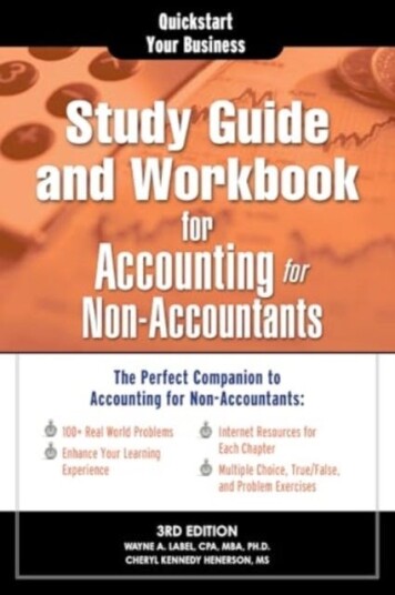 Study Guide and Workbook for Accounting for NonAccountants  The Perfect Companion for Accounting for NonAccountants
