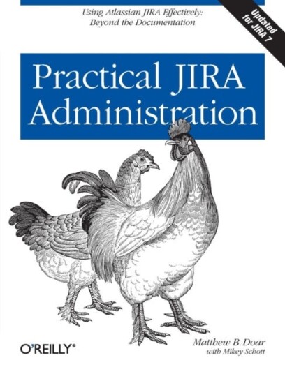 Practical Jira Administration Av Matthew B. Doar