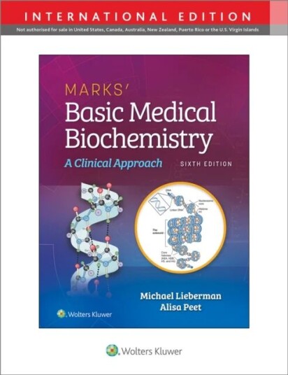 Marks' Basic Medical Biochemistry Av Michael A. Phd Lieberman, Alisa Md Peet