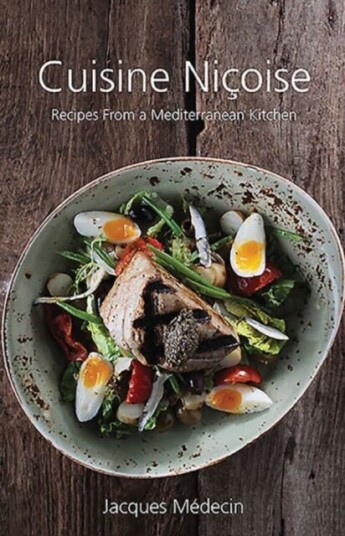 Cuisine Nicoise Av Jacques Medecin