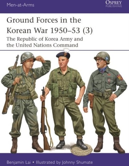 Ground Forces in the Korean War 1950–53 3
