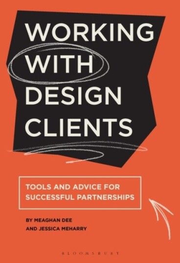 Working with Design Clients Working with Design Clients