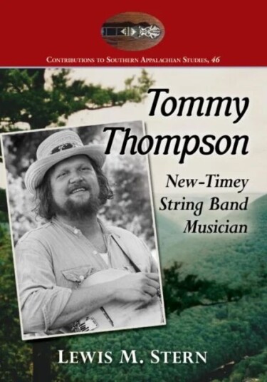 Tommy Thompson And The Banjo Av Lewis M. Stern Tommy Thompson And The Banjo Av Lewis M. Stern