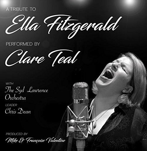 Clare Teal Tribute To Ella Fitzgerald CD