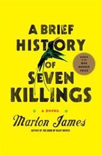 James Marlon A Brief History of Seven Killings