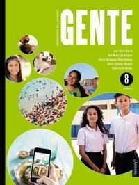Gente 8 Av Linn Maria Børve, Aud Marit Fjerdingren, Oliver Sánchez Manjón, Gloria Hernández Montesdeoca, Stine Sveia-Nilsen