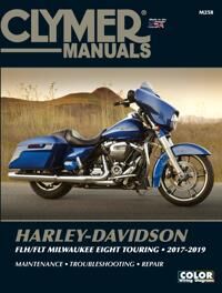 Clymer Harley-Davidson Flh/flt Milwaukee Eight Touring 2017-2019 Repair Manual Av Ron Wright