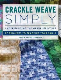 Crackle Weave Simply Av Susan Kesler-Simpson