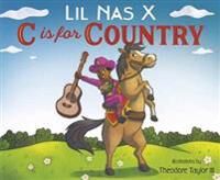 C Is For Country Av X Lil Nas