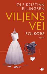 Solkors av Ole Kristian Ellingsen - Roman fra Wigestrand Forlag