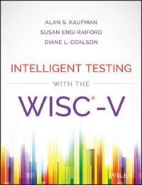 Kaufman A Intelligent Testing with the WISC–V