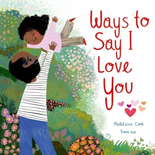 Ways To Say I Love You Av Madeleine Cook