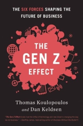 Gen Z Effect Av Tom Koulopoulos, Dan Keldsen