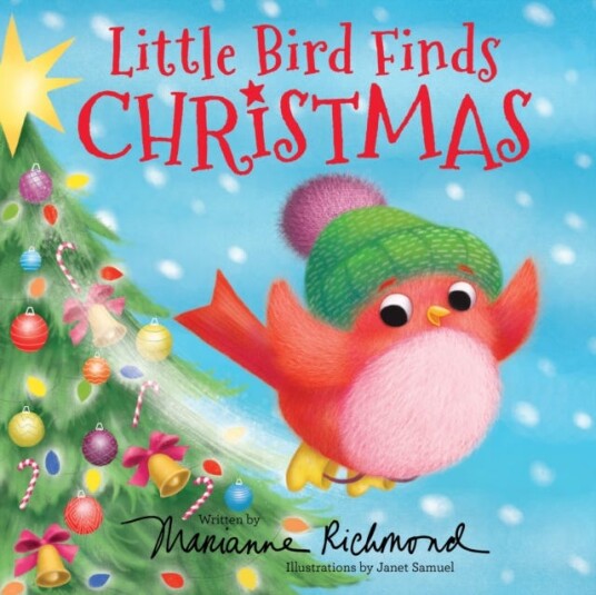 Little Bird Finds Christmas Av Marianne Richmond Little Bird Finds Christmas Av Marianne Richmond