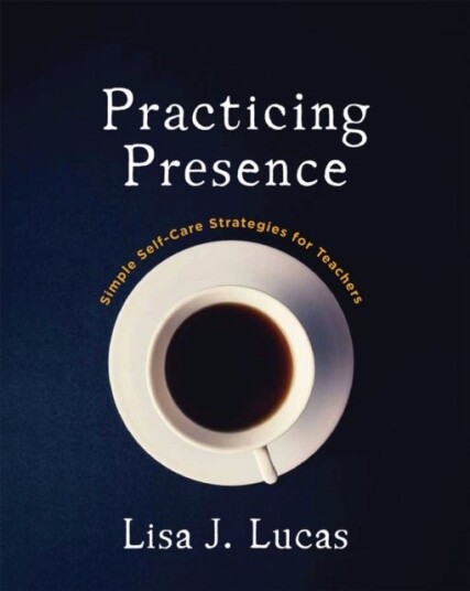 Practicing Presence Practicing Presence