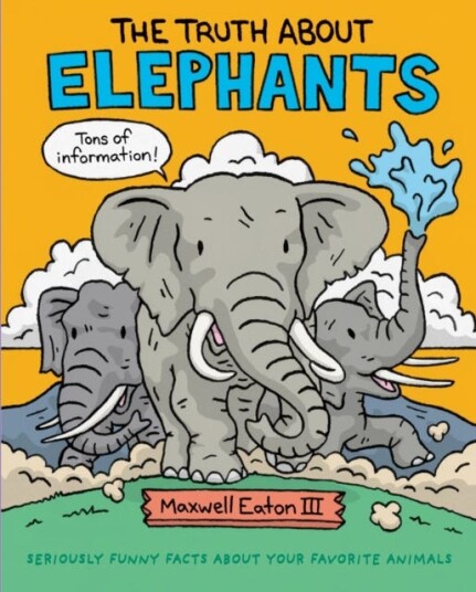 The Truth About Elephants Seriously Funny Facts About Your Favorite Animals The Truth About Elephants Seriously Funny Facts About Your Favorite Animals