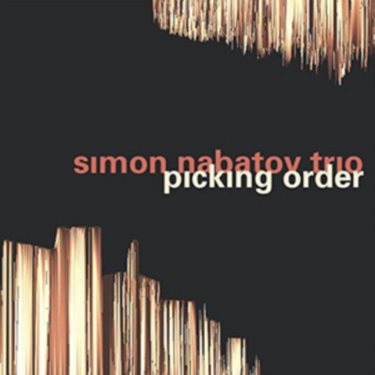 Simon Nabatov Trio Picking Order CD Simon Nabatov Trio Picking Order CD