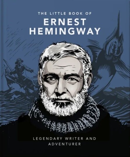 The Little Book Of Ernest Hemingway Av Orange Hippo!