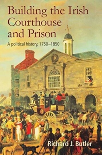 Building The Irish Courthouse And Prison Av Richard Butler