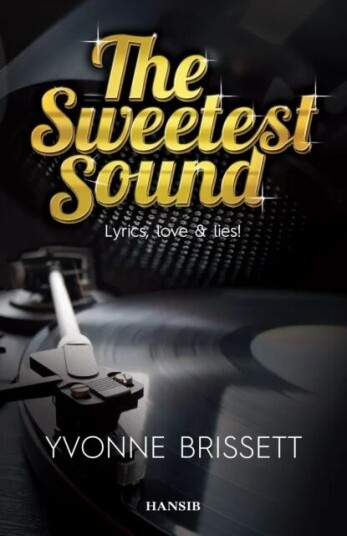 The Sweetest Sound Av Yvonne Brissett