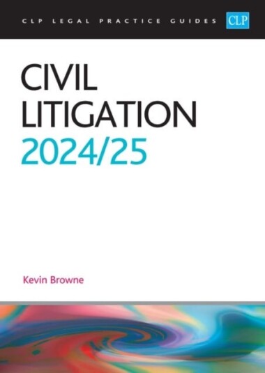 Civil Litigation 2024/2025 Legal Practice Course Guides (LPC)
