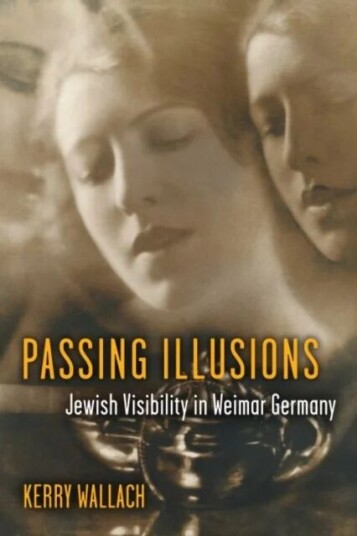 Passing Illusions Av Kerry Wallach