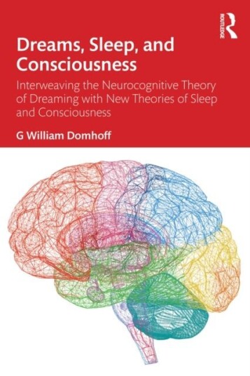 Dreams Sleep and Consciousness Dreams Sleep and Consciousness