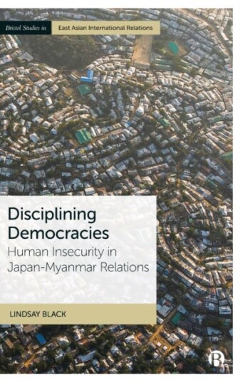 Disciplining Democracies Av Lindsay (Leiden University) Black